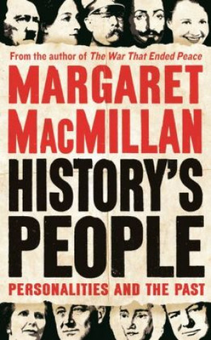 Kniha History's People Margaret MacMillan