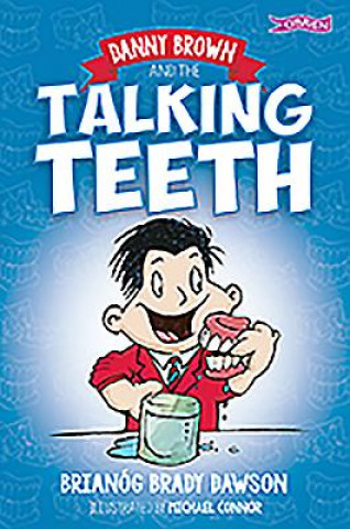 Книга Danny Brown and the Talking Teeth Brianog Brady Dawson