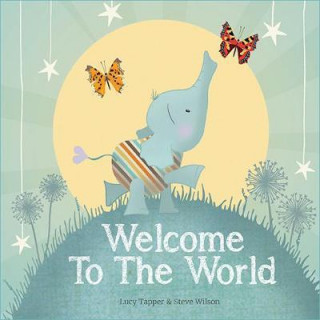 Книга Welcome to the World Lucy Tapper