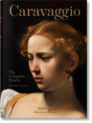 Книга Caravaggio. The Complete Works Sebastian Schütze
