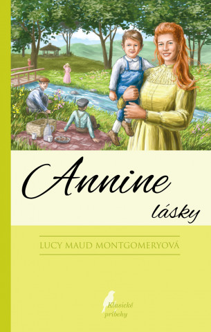 Книга Annine lásky Lucy Maud Montgomeryová