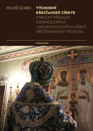 Könyv Východní křesťanské církve Miloš Szabo