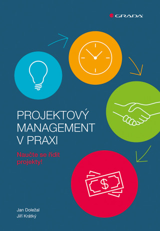 Kniha Projektový management v praxi Jan Krátký