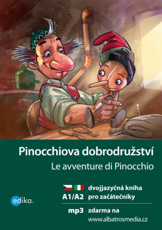 Carte Pinocchiova dobrodružství Le avventure di Pinocchio Valeria De Tommaso