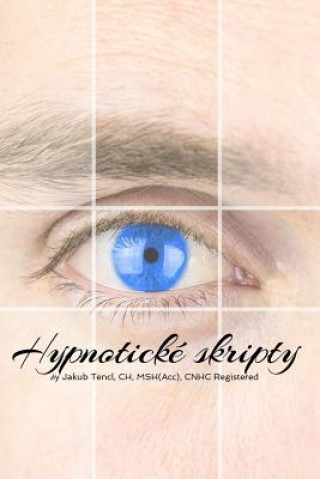 Kniha Hypnoticke skripty (Czech edition) Jakub Tenčl