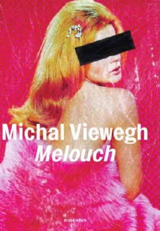 Книга Melouch Michal Viewegh