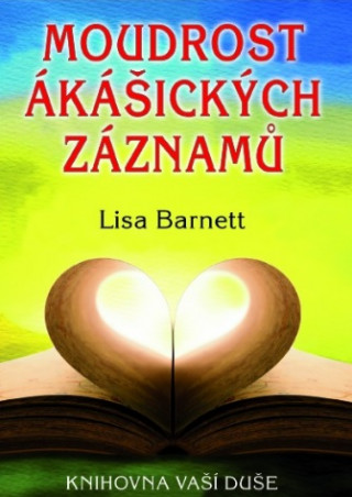 Book Moudrost ákášických záznamů Lisa Barnett