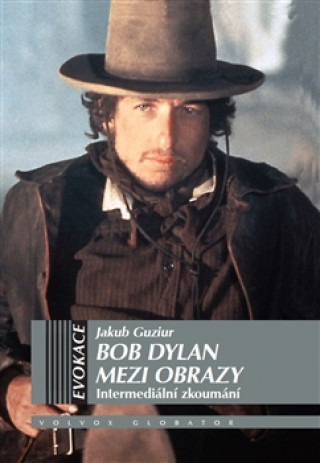 Kniha Bob Dylan mezi obrazy Jakub Guziur