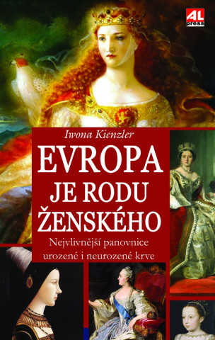 Könyv Evropa je rodu ženského Iwona Kienzler