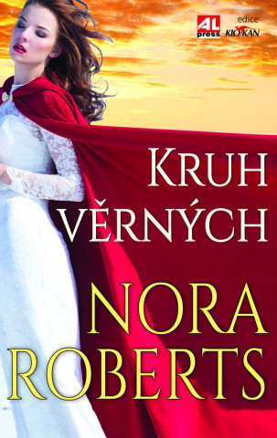 Book Kruh věrných Nora Robertsová