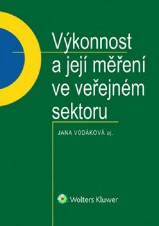Book Výkonnost a její měření ve veřejném sektoru Jana Vodáková