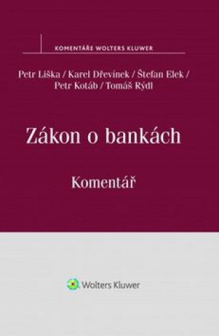 Kniha Zákon o bankách Petr Liška
