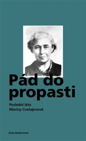 Könyv Pád do propasti Irma Kudrovova