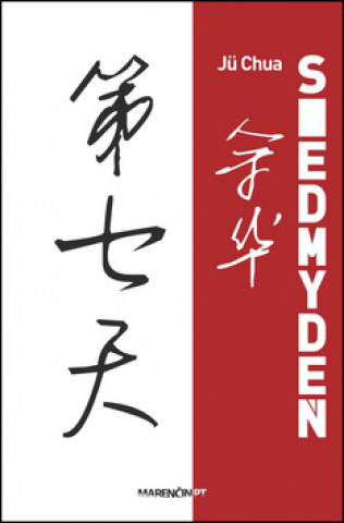 Carte Siedmy deň Jü Chua
