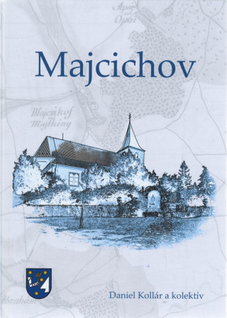 Könyv Majcichov Daniel Kollár