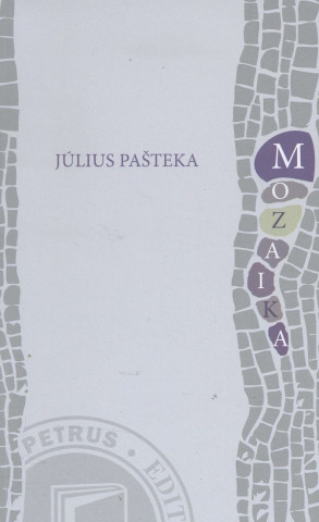 Buch Mozaika Július Pašteka