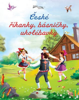 Carte České říkanky, básničky, ukolébavky neuvedený autor