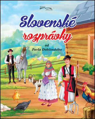 Książka Slovenské rozprávky od Pavla Dobšinského 