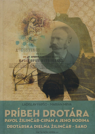 Carte Príbeh drotára Ladislav Fapšo