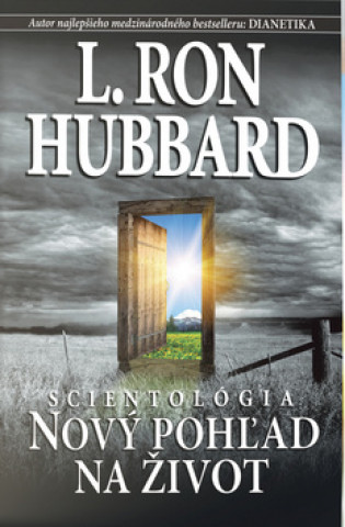 Kniha Scientológia: Nový pohľad na život L. Ron Hubbard