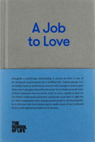 Knjiga Job to Love The School of Life