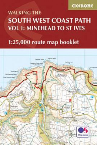 Carte South West Coast Path Map Booklet - Vol 1: Minehead to St Ives Paddy Dillon
