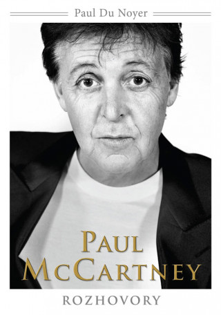 Kniha Paul McCartney Rozhovory Paul Du Noyer