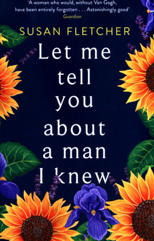 Книга Let Me Tell You About A Man I Knew Susan Fletcher