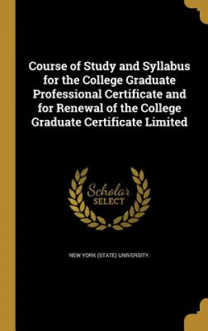Carte COURSE OF STUDY & SYLLABUS FOR New York (State) University