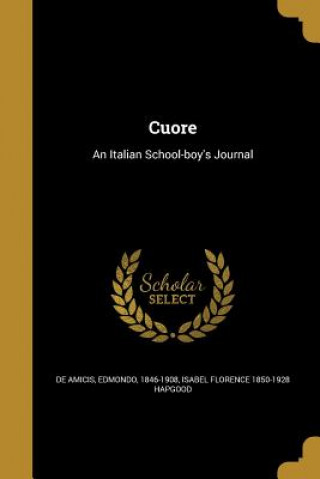 Book CUORE Isabel Florence 1850-1928 Hapgood