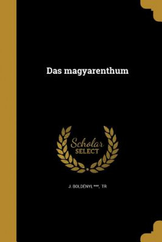 Knjiga GER-MAGYARENTHUM J. Boldenyi