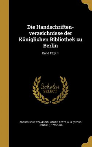 Knjiga GER-HANDSCHRIFTEN-VERZEICHNISS Preussische Staatsbibliothek