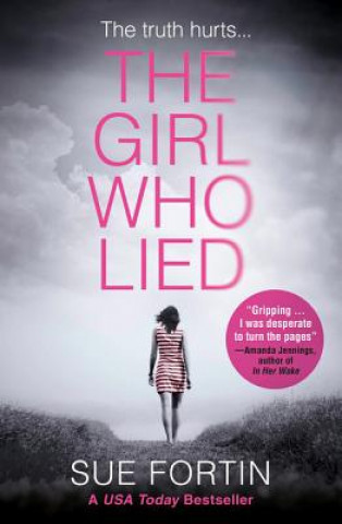 Book Girl Who Lied Sue Fortin