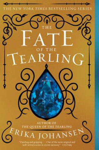 Kniha The Fate of the Tearling Erika Johansen