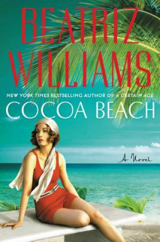 Kniha Cocoa Beach Beatriz Williams