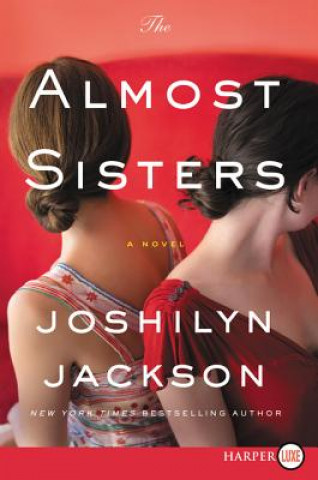 Carte The Almost Sisters Joshilyn Jackson