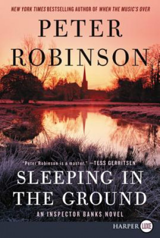 Kniha Sleeping in the Ground Peter Robinson