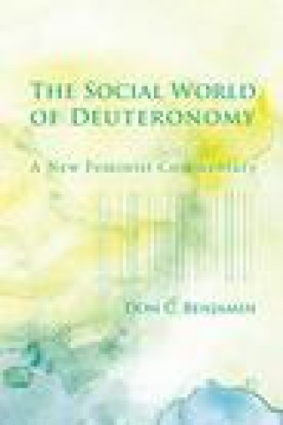 Carte Social World of Deuteronomy Don C. Benjamin