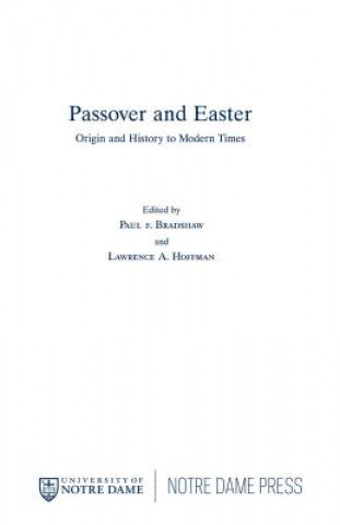 Könyv Passover Easter Paul F. Bradshaw