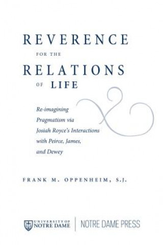 Buch Reverence for the Relations of Life Frank M. Oppenheim