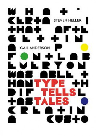 Kniha Type Tells Tales Steven Heller