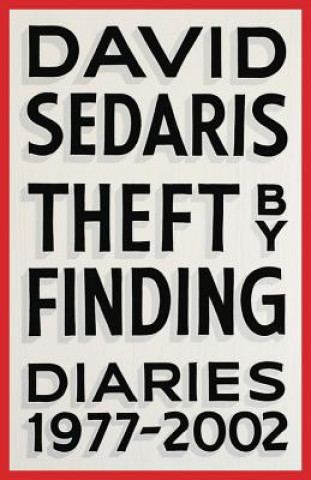 Kniha Theft by Finding: Diaries (1977-2002) David Sedaris