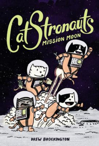 Carte Catstronauts: Mission Moon Drew Brockington