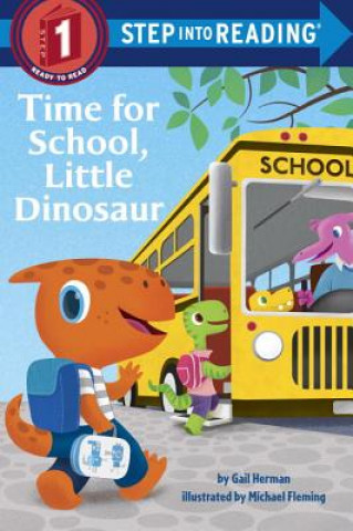 Книга Time for School, Little Dinosaur Gail Herman