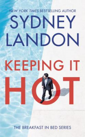 Kniha Keeping It Hot Sydney Landon