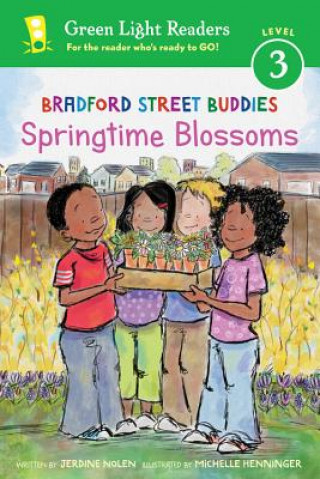 Kniha Bradford Street Buddies: Springtime Blossoms Jerdine Nolen
