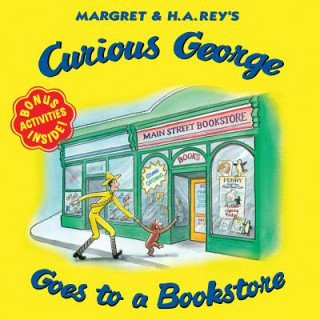 Könyv Curious George Goes to a Bookstore H A Rey