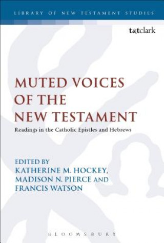 Kniha Muted Voices of the New Testament Katherine M. Hockey