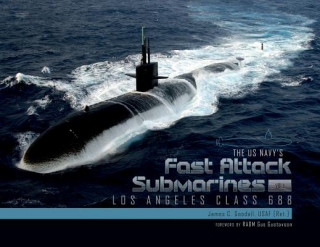 Könyv US Navyas Fast Attack Submarines, Vol.1 James C. Goodall