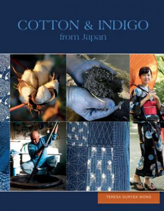 Книга Cotton and Indigo from Japan Teresa Duryea Wong